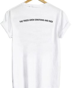 the trees tshirt BACK