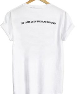 the trees tshirt BACK