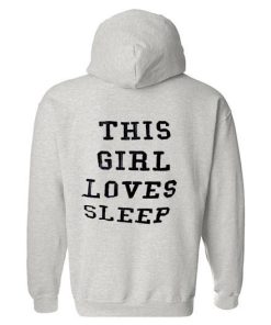 this girl loves hoodie back