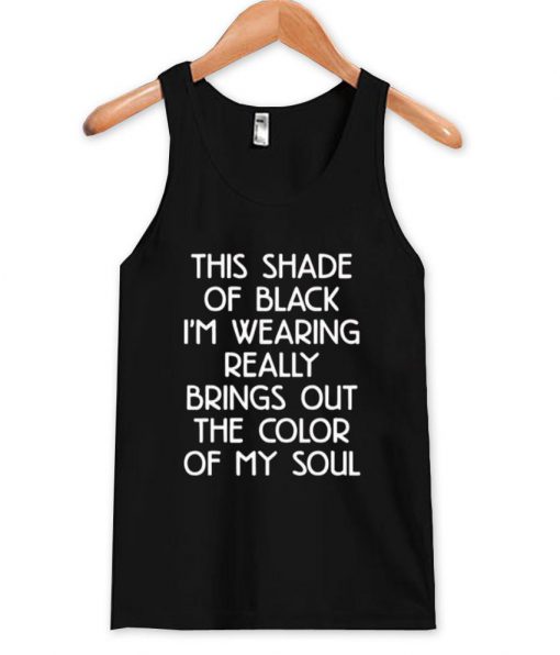 this shade of black tanktop