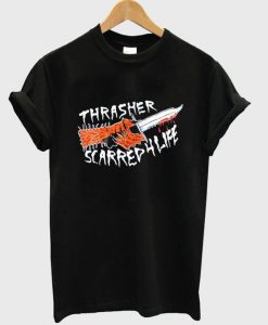 thrasher scared for life tshirt