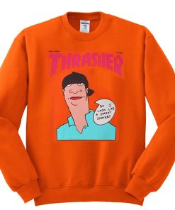 thrasher sweatshirt