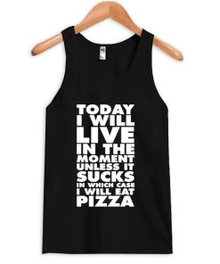 today i will tanktop