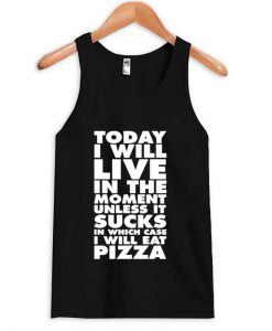 today i will tanktop