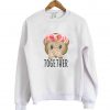 together sweatshirt