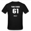 tom ford 61 tshirt back