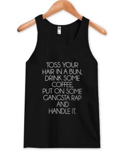 toss your Tank Top