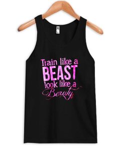 train like a beast tanktop