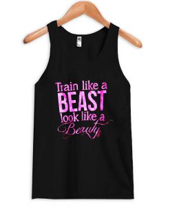 train like a beast tanktop