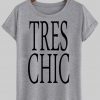 tres chic T shirt