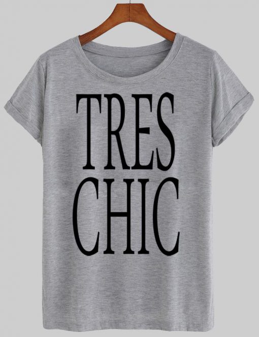 tres chic T shirt