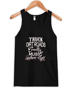 truck dirt roads tanktop