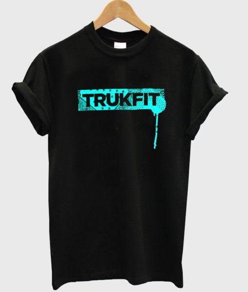 trukfit T shirt