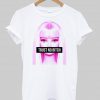 trust no bitch T shirt