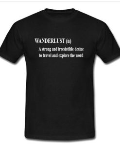 wanderlust T shirt
