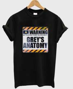 warning grey's T shirt