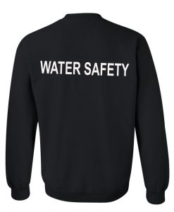 water safety sweatshirt back