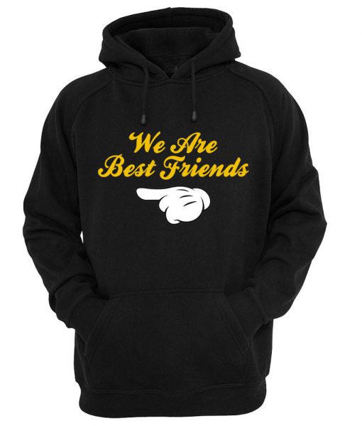 we are bestfriends2 HOODIE