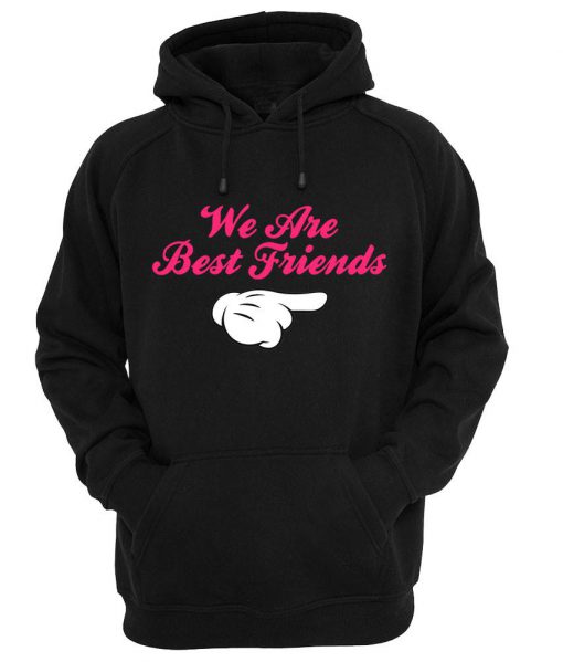 we are bestfriends3 HOODIE