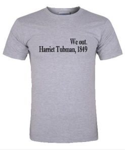 we out T shirt