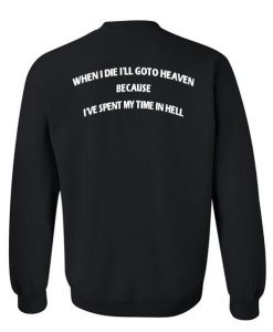 when i die sweatshirt back