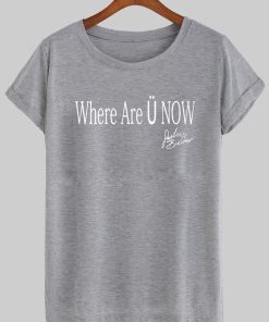 where are u now T shirt