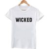 wicked T shirt