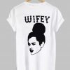 wifey shirt