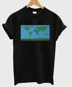 the world's greatest planet on earth T shirt