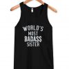 world's most badass sister tanktop