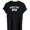 world tour 2016 tshirt back