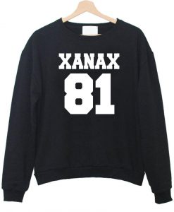 xanax 81 front sweatshirt