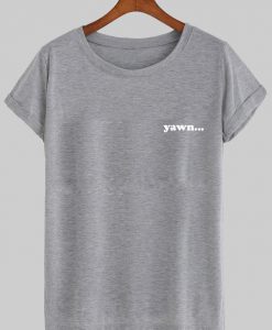 yawn tshirt