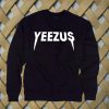 Yeezus6 sweatshirt