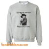 Disregard Females Acquire Currency Sweatshirt (KM)