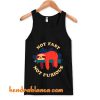 Not Fast Not Furious Tank Top (KM)