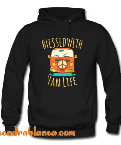Blessed With Van Life Hoodie (KM)