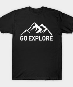 Go Explore Adventure Lover T Shirt KM