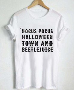 Hocus Pocus Halloween Town And Beetlejuice T Shirt KM