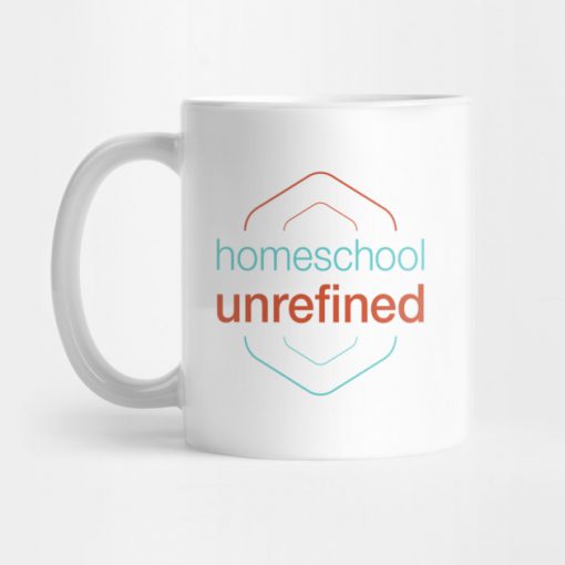 Homeschool Unrefined Mug KM