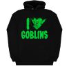 I Heart Goblins Hoodie (KM)