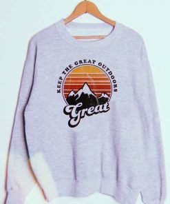 Keep the great outdoors Sweatshirt KM