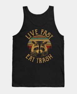 Live Fast Eat Trash Tank Top KM