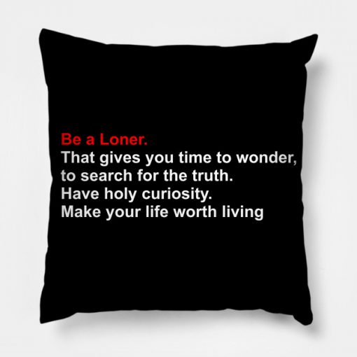 Loner Introvert Quote Pillow KM