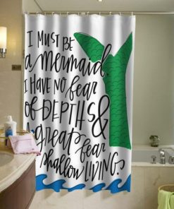Mermaid Quote Shower Curtain KM