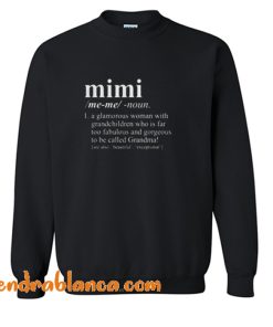Mimi Definition Sweatshirt (KM)