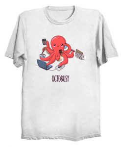 OCTOBUSY T Shirt KM