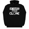 ProClone Hoodie (KM)