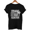 Straight Outta Halloweentown T Shirt KM