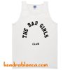 The Bad Girl Club Tanktop (KM)